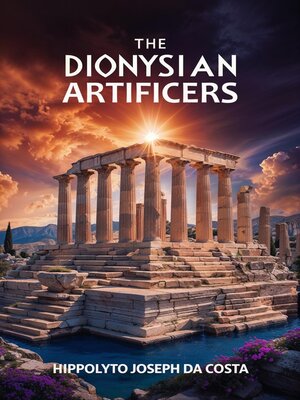 cover image of The Dionysian Artificers